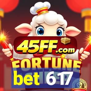 bet 617